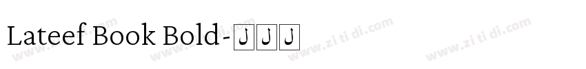 Lateef Book Bold字体转换